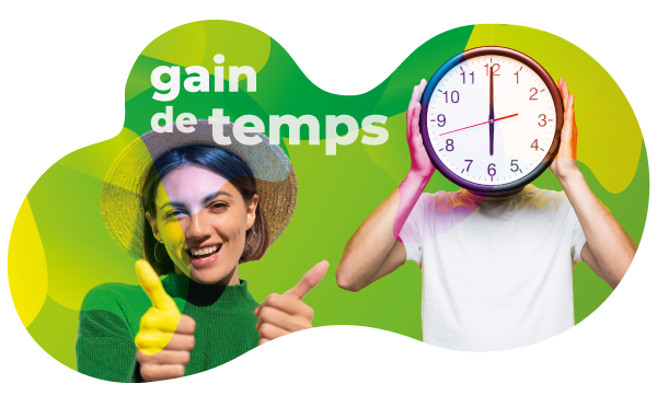 gagnez du temps