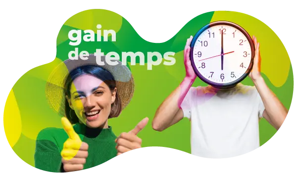 gagnez du temps